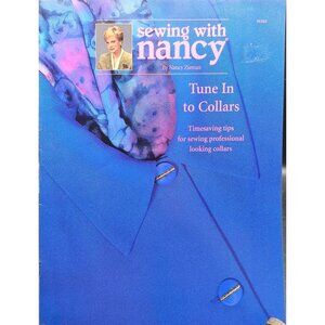 Sewing With Nancy Tune In To Collars Book By Nancy Zieman 1999 Tips For Professi